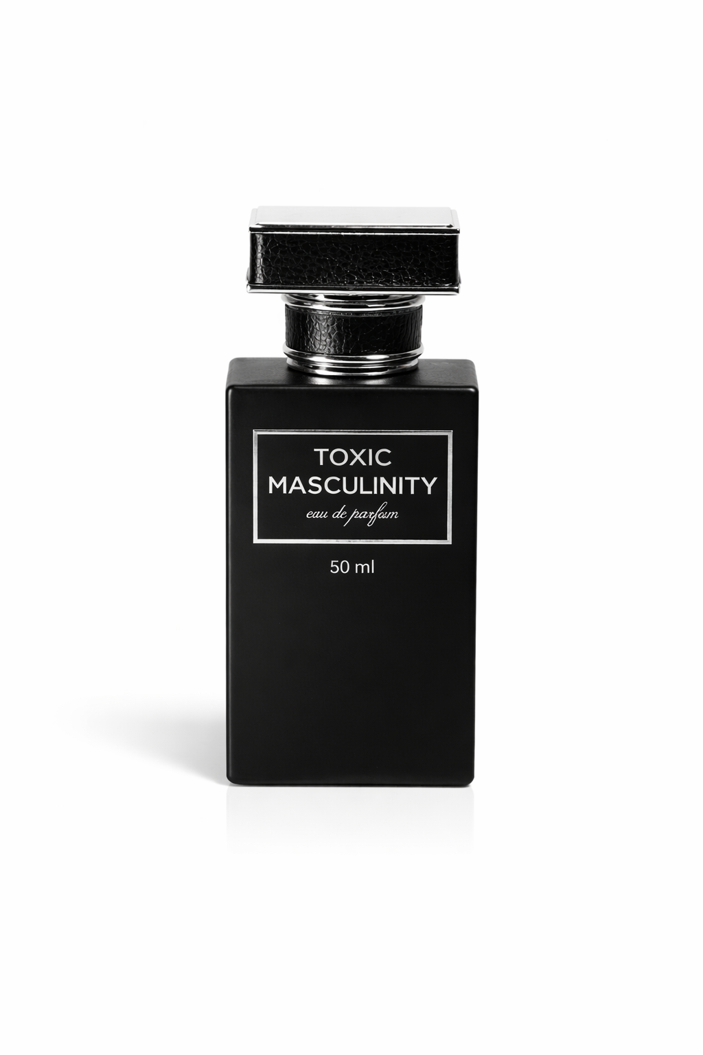 TOXIC MASCULINITY